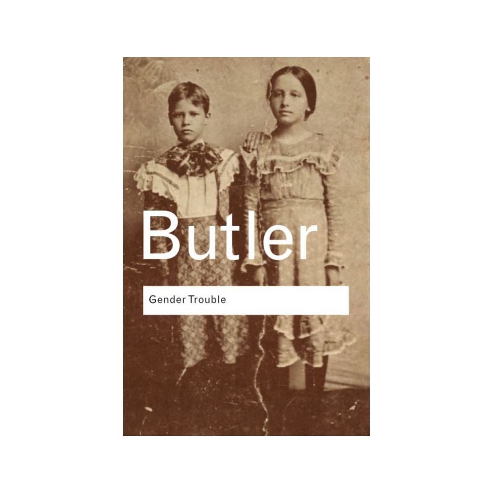 Butler, Judith P., Gender Trouble, 9780415389556, Routledge, 2006, Social Science, Books, 346004